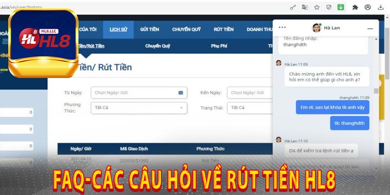 FAQ-Các Câu Hỏi Về Rút Tiền HL8