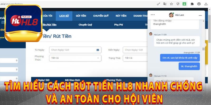 Tìm Hiểu Cách Rút Tiền HL8 Nhanh Chóng Và An Toàn Cho Hội Viên